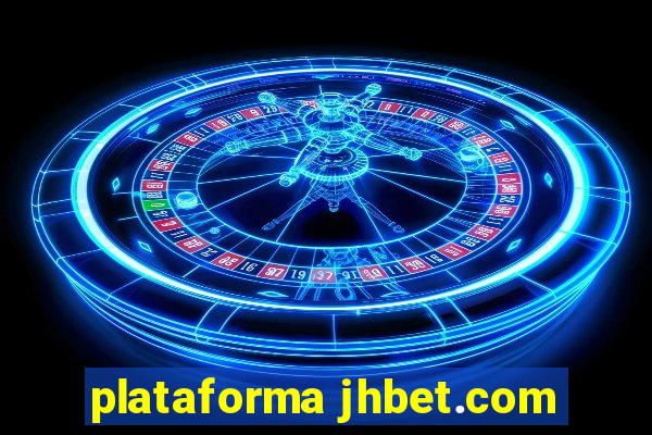 plataforma jhbet.com